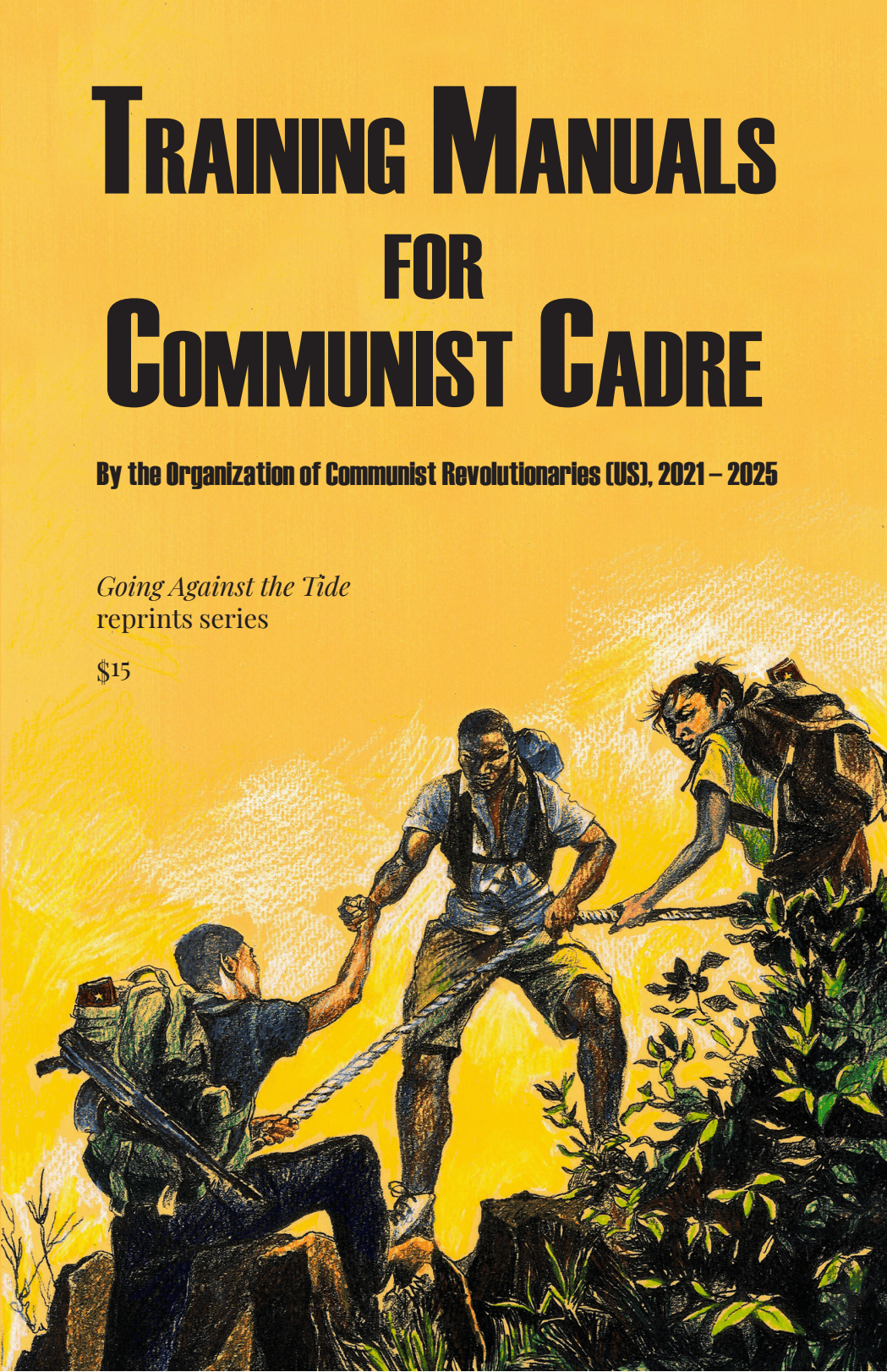 Training Manuals for Communist&nbsp;Cadre